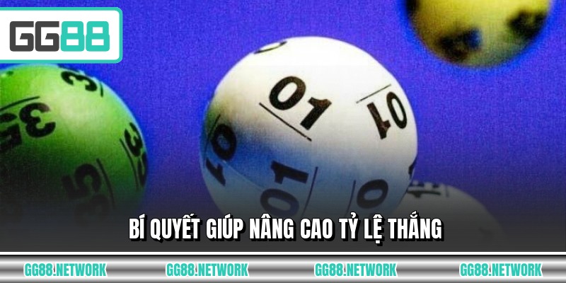 Bí quyết giúp nâng cao tỷ lệ thắng
