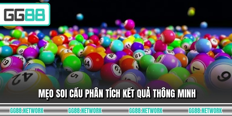 Mẹo soi cầu phân tích kết quả thông minh